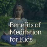 benefits of meditation for kids