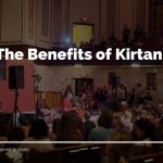 The Benefits of Kirtan