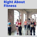 5 Things Everyone Gets Right About Fitness