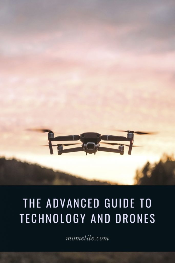 The Advanced Guide to Technology And Drones