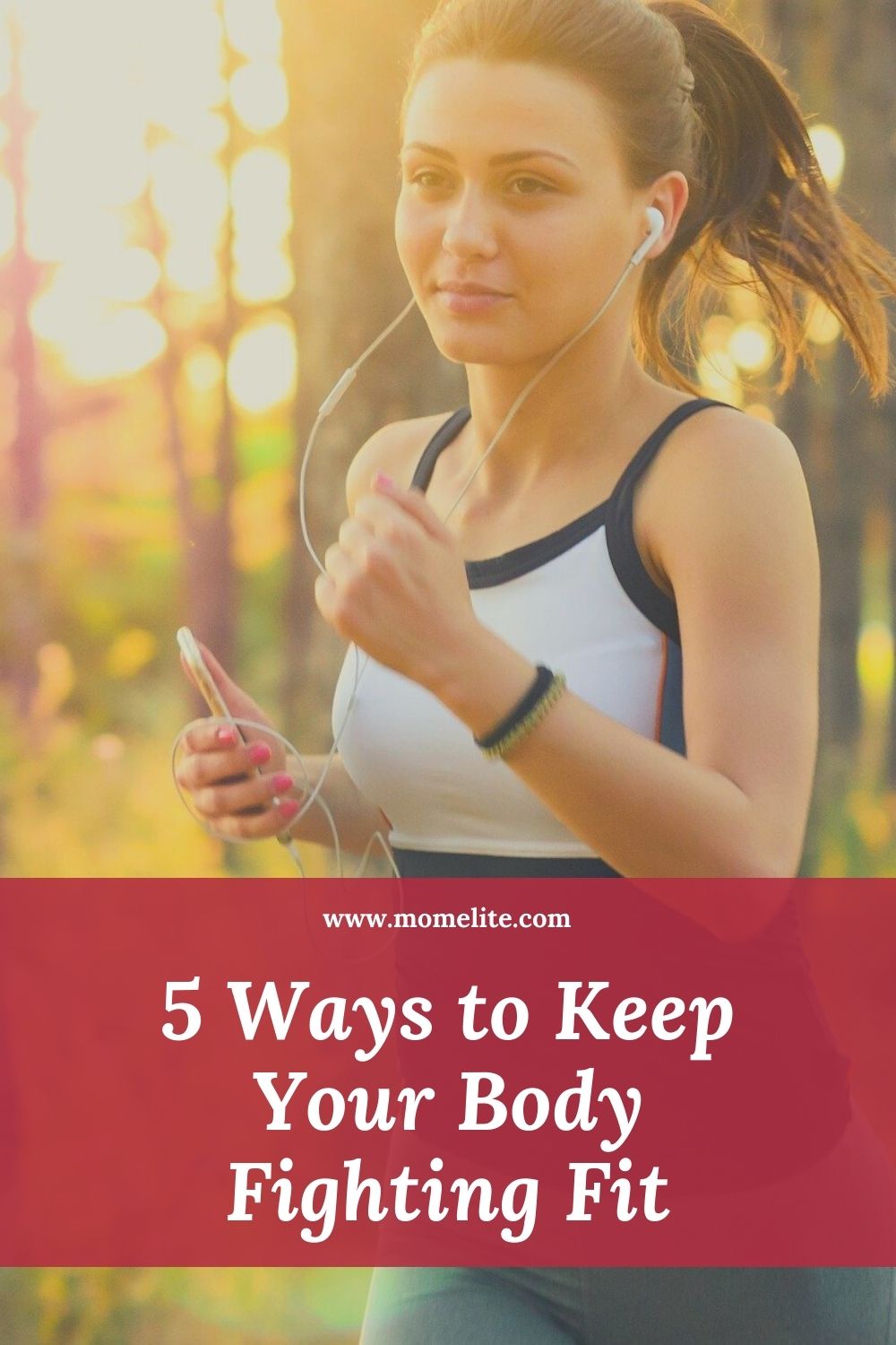 5 Ways to Keep Your Body Fighting Fit Mom Elite