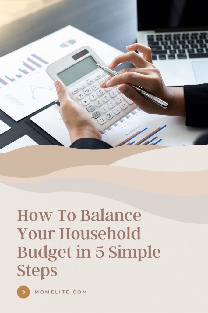 How To Balance Your Household Budget in 5 Simple Steps